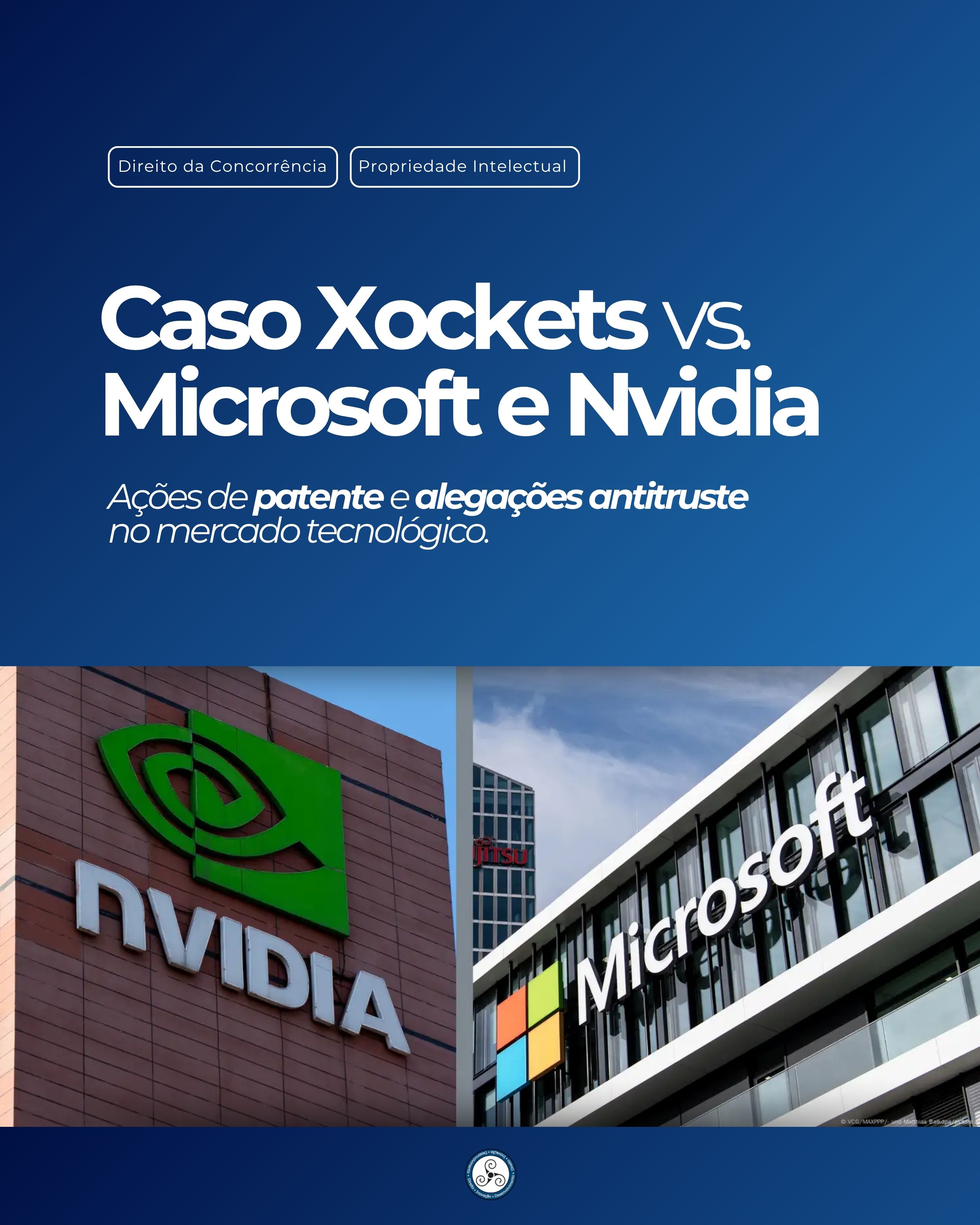 Caso Xockets vs. Microsoft e Nvidia